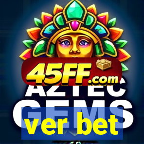 ver bet